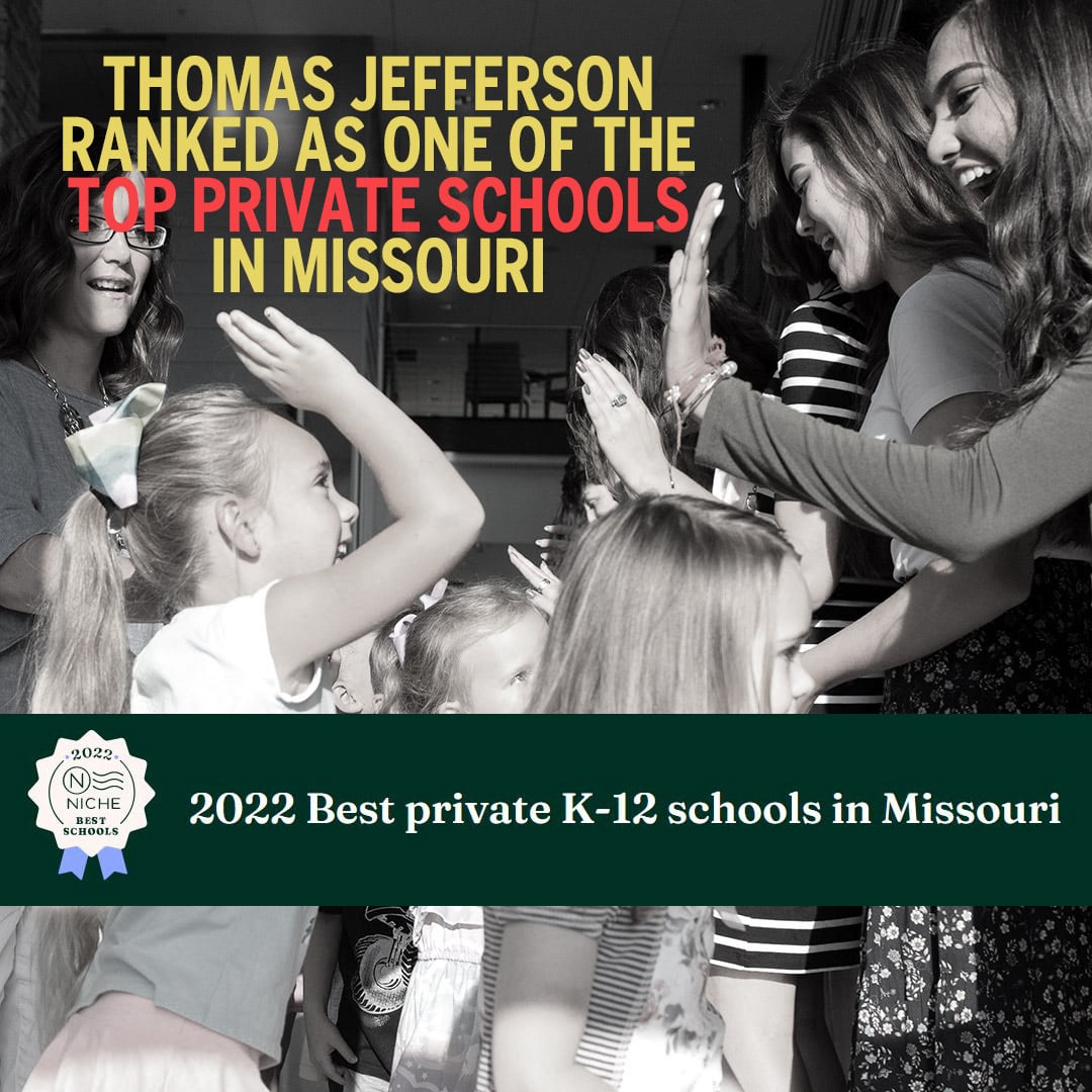 NEW RANKINGS LIST TJ AS ONE OF THE TOP PRIVATE SCHOOLS IN MISSOURI post thumbnail image